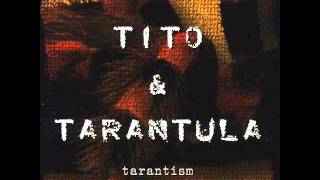 Tito and Tarantula - Strange Face Of Love ⓛⓨⓡⓘⓒⓢ