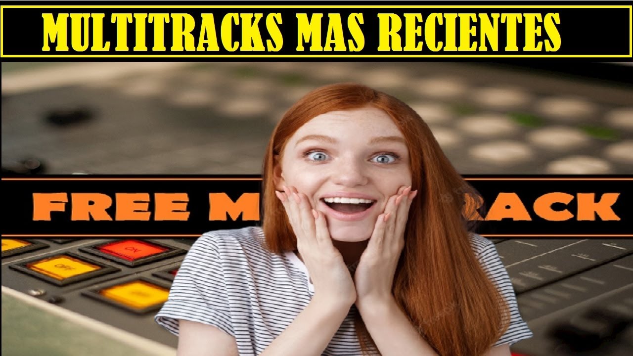 MULTITRACKS MAS RECIENTES