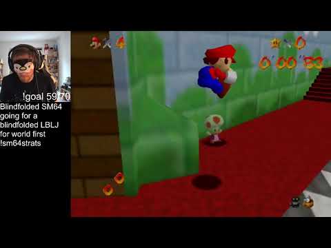 Blindfolded LBLJ in Super Mario 64 [World First]