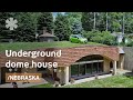 Underground dome house stays warm in Omaha winters