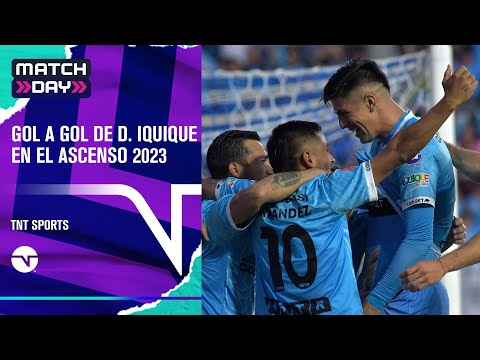 Gol a Gol de Deportes Iquique | Campaña en Campeonato Ascenso 2023