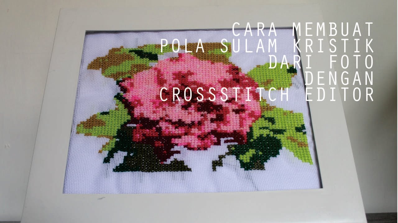 Putar video CARA MEMBUAT POLA SULAM KRISTIK DARI FOTO DENGAN CROSSSTITCH EDITOR | bikin pola sendiri dengan hp| sekarang CARA MEMBUAT POLA SULAM KRISTIK DARI FOTO DENGAN CROSSSTITCH EDITOR | bikin pola sendiri dengan hp|