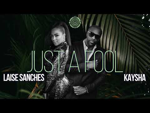 Kaysha - Just a Fool - Makita Remix