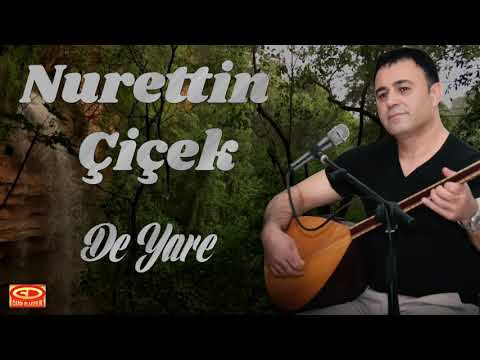 Nurettin Çiçek - De Yare (Official Video)