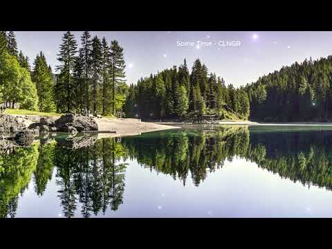 Some Time - CLNGR