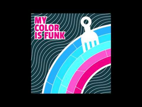 Funky Buddha - My Colour Is Funk Feat. Donel Smokes