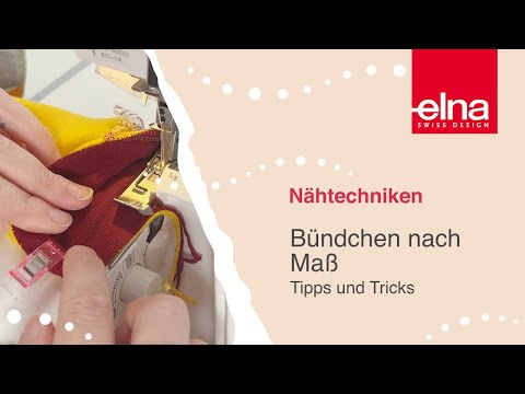 Bündchen nach Maß annähen | Perfekt für Anfänger | KreativZeit | Elna Deutschland GmbH