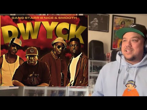 Gangstarr featuring Nice n Smooth DWYCK Reaction Review ,90s classic Hiphop song