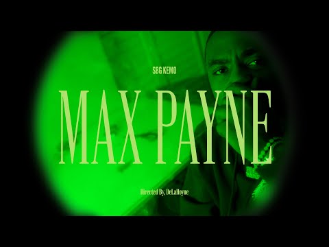 SBG Kemo - Max Payne (Official Video) Shot By @DeLaHoyne