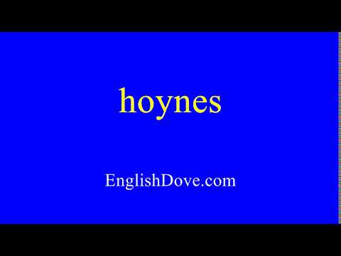 How to pronounce hoynes in American English.