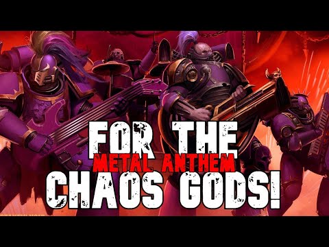 "For the Chaos Gods" by Chainsword Symphony || Warhammer 40 Metal Anthem || Chaos Metal Song #metal