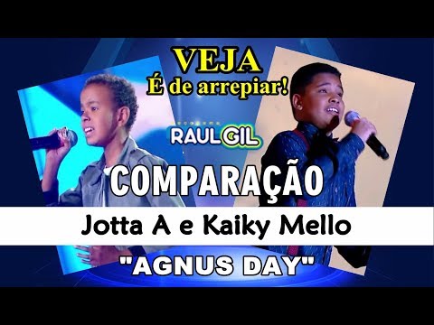 COMPARAÇÃO | JOTTA A & KAIKY MELLO - "Agnus Day" | Programa Raul Gil ᴴᴰ