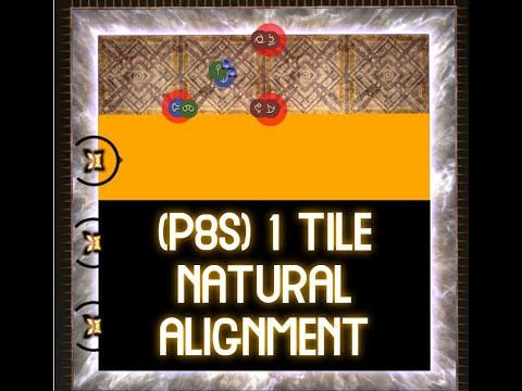 P8S Phase 2 Natural Alignment (1 tile)