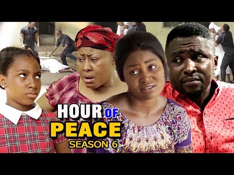 Hour Of Peace Season 6 - (New Movie) 2018 Latest Nigerian Nollywood Movie Full HD | 1080p