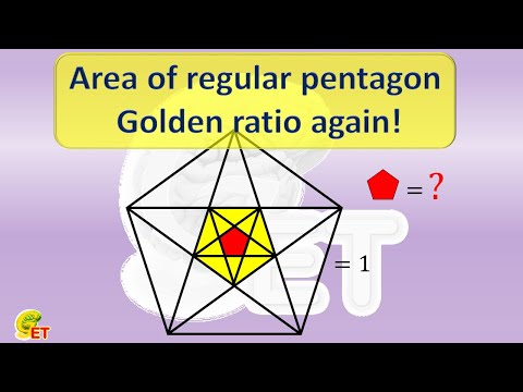 Area of regular pentagon - Golden ratio again!【FunMath, 9th grade – 40】