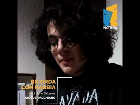 Da "Ricorda con rabbia" di John Osborne. Video di Giosuè Pacchiano. #IoTeatroAcasa 25