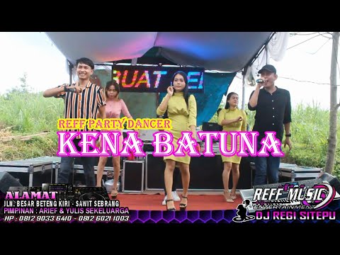 KARO _ KENA BATUNA - REFF PARTY DANCER