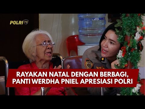 PRESISI UPDATE: RAYAKAN NATAL DENGAN BERBAGI, PANTI WERDHA PNIEL APRESIASI POLRI 15/01/26 (19.13)