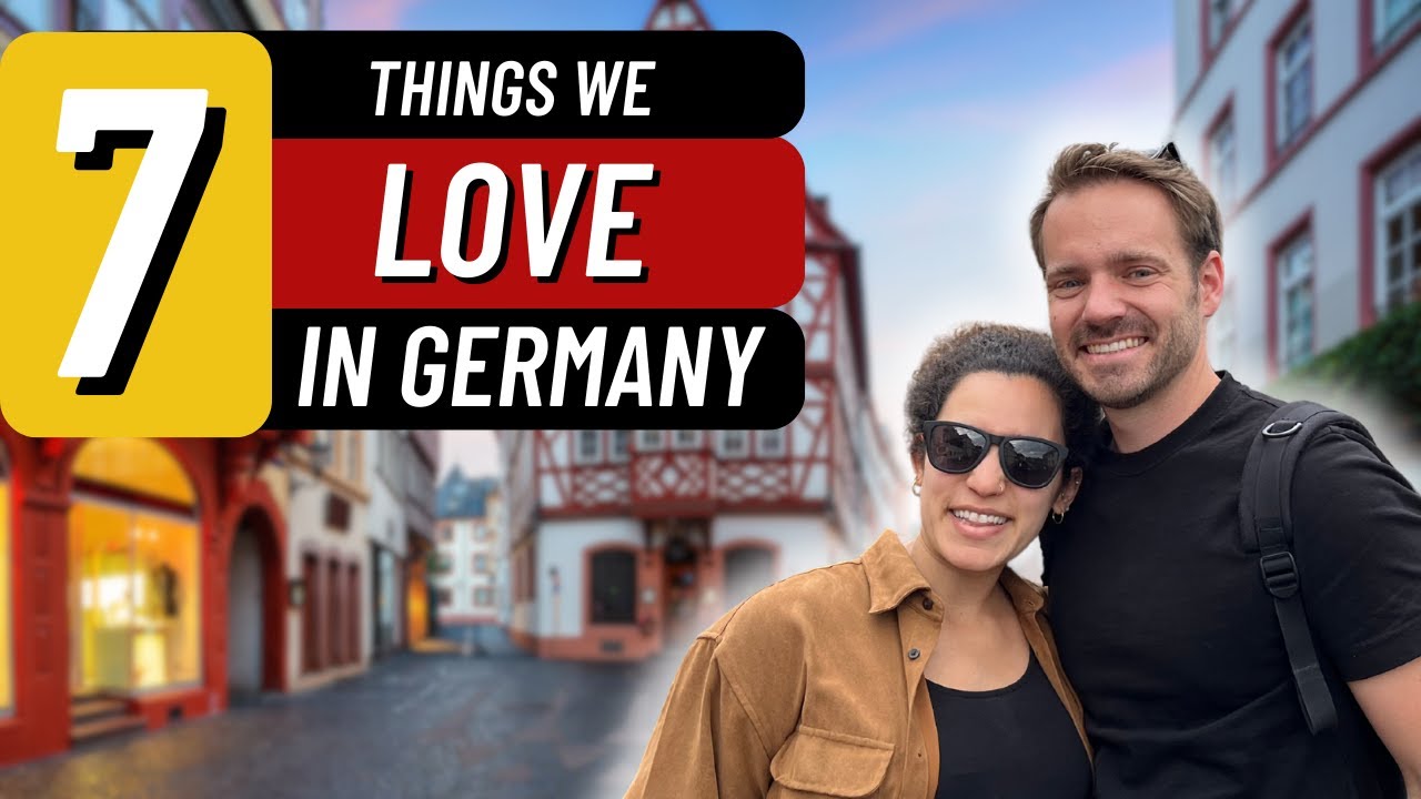 7 Things We Love About Living in Germany as Americans 🇩🇪❤️