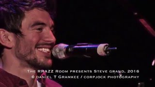 Steve Grand RRAZZ Room - 3 sold out shows, February 2016