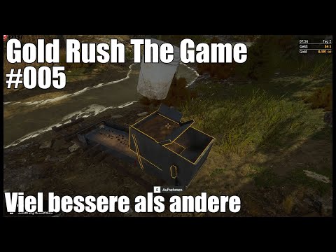 Gold Rush | #005 | Viel bessere als andere | Gold Rush The Game Deutsch