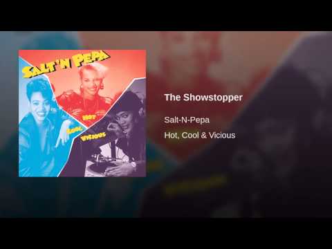 Video thumbnail for The Showstopper (Is Stupid Fresh)