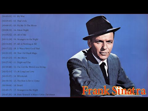 Best Songs Of Frank Sinatra New Playlist 2022 - Frank Sinatra Greatest Hits Full ALbum Ever