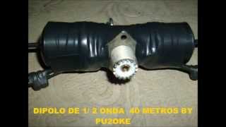 Download lagu ANTENA DIPOLO de 1/2 ONDA  40 METROS BY PU2OKE mp3 Download lagu ANTENA DIPOLO de 1/2 ONDA  40 METROS BY PU2OKE mp3