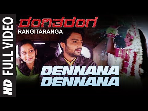 Dennana Dennana Full Video Song | RangiTaranga Video Songs | Nirup Bhandari, Radhika Chetan,Avantika
