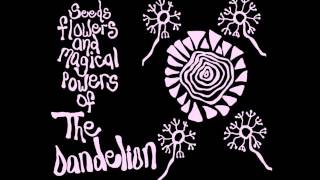 The Dandelion  -  Malkaus