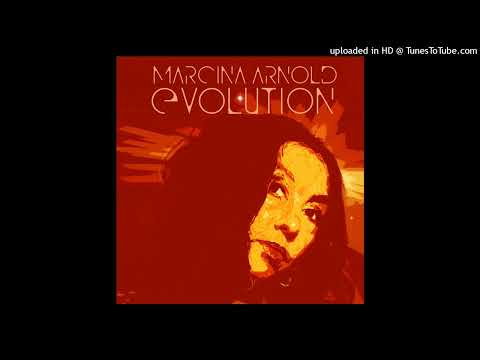 Marcina Arnold - Evolution