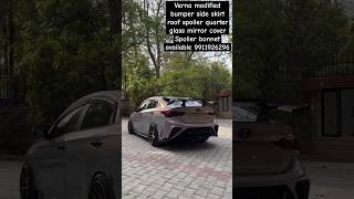 Download lagu Verna modified bumper side skirt roof spoiler quarter glass mirror cover bonnet available 9911926296 mp3