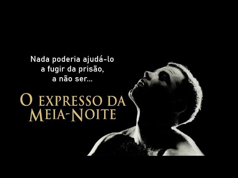 O Expresso Da Meia-Noite (1978) | Trailer [Legendado]