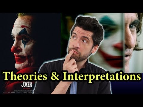 Joker: Theories & Interpretations (My Thoughts)