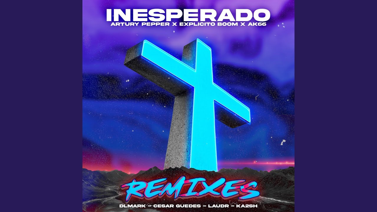 Inesperado (LAUDR Remix)