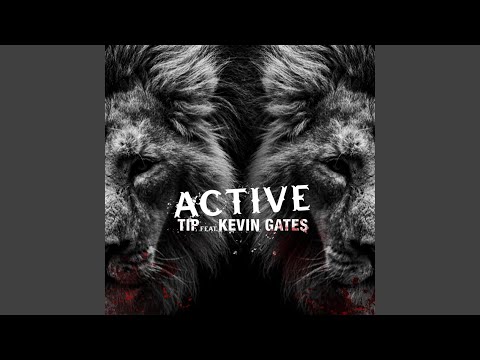 Active (feat. Kevin Gates)