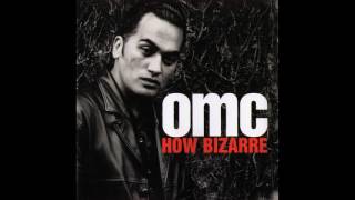 How Bizarre (Radio Mix)- O.M.C (Vinyl Restoration)