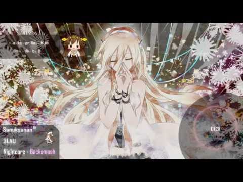 Nightcore - Backsmash