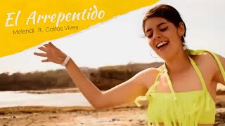 El Arrepentido | Melendi ft. Carlos Vives | (COVER) Mich Torres