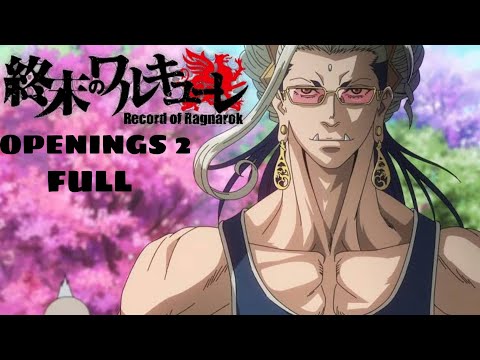 Record Of Ragnarok Opening 2 Full Amv