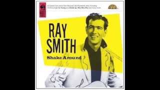 Ray Smith  ~  Rockin' bandit