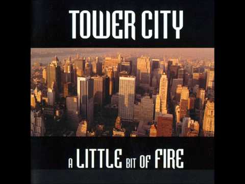 Tower City - Closer To The Heart