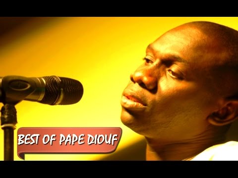 BEST OF PAPE DIOUF