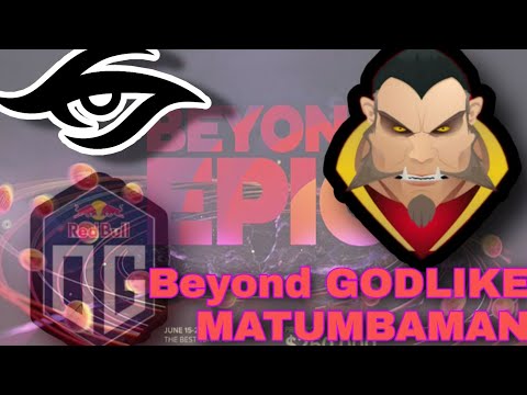 OG vs Secret - Group Stage Final - Beyond Epic EUCIS - MATUMBAMAN Beyond GODLIKE - Dota 2 Highlights