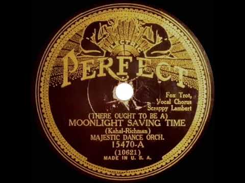 1931 Majestic Dance Orch. (Justin Ring) - Moonlight Saving Time (Scrappy Lambert, vocal)