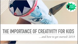 The importance of creativity