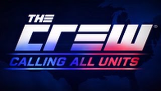 The Crew Calling All Units Theme Song