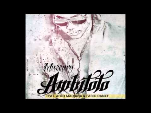 Mussury  Feat.  Fabio Dance & Afro Madjaha - Ambitoto (Audio)