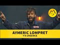 Aymeric Lompret - Y'a urgence