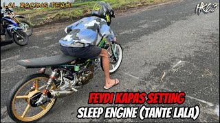 Download lagu SETTING SLEEP ENGINE 200CC (TANTE LALA) MILIK TIM LAL RACING TEAM || PART 4 mp3